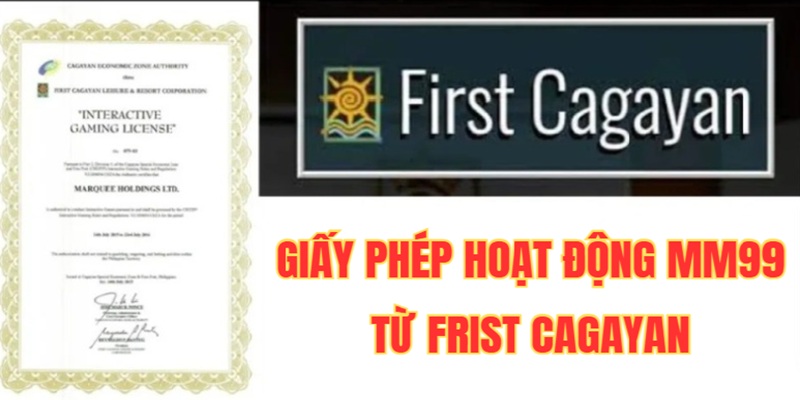 Giấy phép hoạt động MM99 từ First Cagayan