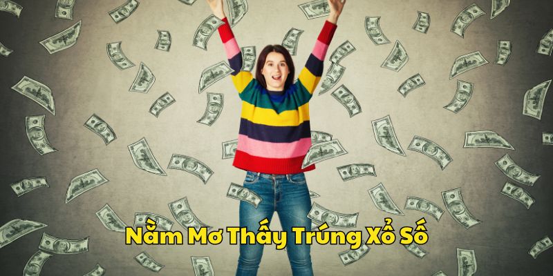 Ý nghĩa chung việc chiếm bao thắng xổ số