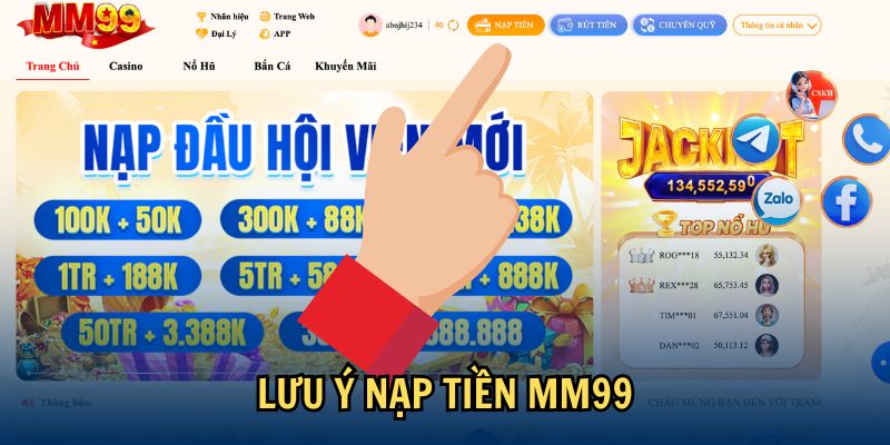 Lưu ý nạp tiền MM99